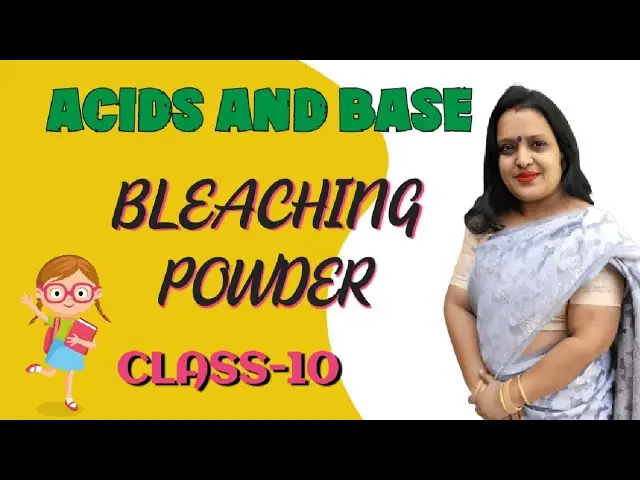 Bleaching Powder |Acids and Bases | |Meenu Mittal|